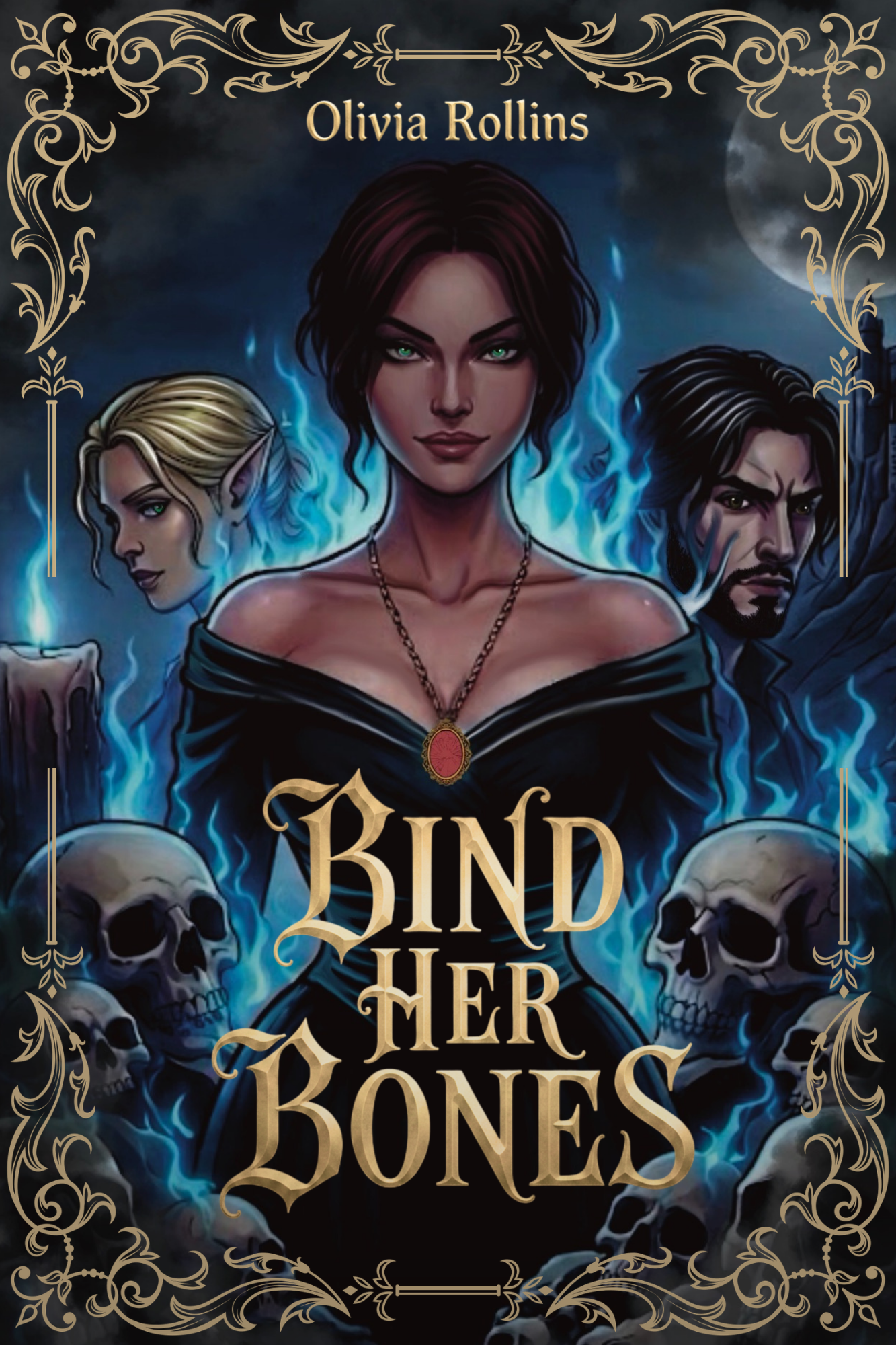 Book cover of 'Bind Her Bones' by Olivia Rollins featuring a woman with supernatural elements and skulls.